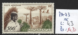 MADAGASCAR FRANCAIS PA 73 ** Côte 43 € - Aéreo