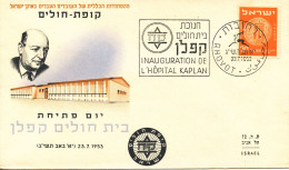 Israel Special Cover And Postmark Rhovot 23-7-1953 Inauguration De L'Hopital Kaplan With Cachet Very Nice Cover - Brieven En Documenten