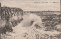 Rough Sea And Fort Cliff, Margate, Kent, C.1910 - Valentine's Postcard - Margate