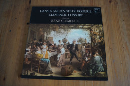 CLEMENCIC CONSORT RENE CLEMENCIC DANSES ANCIENNES DE HONGRIE LP 1978 VALEUR+ BAROQUE - Klassiekers