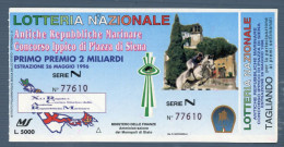 °°° Biglietto N. 5581 - Lotteria Nazionale °°° - Biglietti Della Lotteria