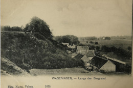 Wageningen // Langs Den Bergrand 19?? Nauta 1875 - Wageningen