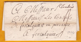 1740 - Règne De Louis XV - Lettre Personnelle De Toulon Aux Consuls De Forcalquier, Var - Marque Manuscrite - 1701-1800: Precursores XVIII