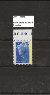 Variété De 2008  Neuf ** Y&T N° 4231b Bande Droite Au Lieu De 2 Bandes - Unused Stamps