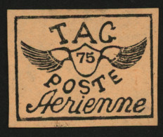 GUYANE : POSTE AERIENNE TAG 75c Saumon (n°3) Neuf. Cote 1700€. Signé CALVES. Superbe. - Altri & Non Classificati