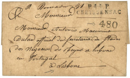 LOT : 1823 P.44.P CRETSSENSAC  + Taxe Portuguaise 480 Sur Lettre Avec Texte Daté "LA ROCHE" Pour LISBONNE (PORTUGAL). De - 1801-1848: Precursores XIX