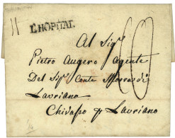 SAVOIE : 1814 Cachet Linéaire L'HOPITAL Sur Lettre Avec Texte. Superbe. - 1801-1848: Vorläufer XIX