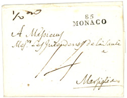VENISE Via MONACO : 1793 85 MONACO Sur Lettre Avec Texte Daté "VENEZIA 6 Nov. 1793" Pour MARSEILLE. RARE. Superbe - 1792-1815: Conquered Departments