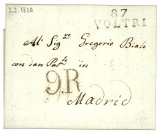 1820 87 VOLTRI + Taxe Espagnol .R  Sur Lettre Avec Texte Daté CELLE Pour MADRID (ESPAGNE). TTB. - 1792-1815 : Departamentos Conquistados