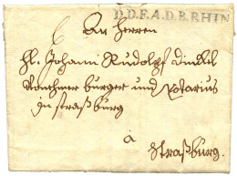 GUERRE De 7 ANS : 1761 Cachet Rare D.D.F.A.D. B. RHIN (Lenain N°7A62) Sur Lettre Avec Texte Daté "DUSSELDORF" Pour STRAS - Legerstempels (voor 1900)