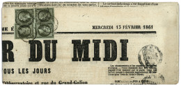 1861 2 Paires Du 1c Olive (n°11) Obl. MONTPELLIER Sur JOURNAL Complet "MESSAGER DU MIDI". Affrt Rare à 4c. TTB. - 1853-1860 Napoléon III.