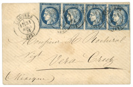 1876 Bande De 4 Du 25c CERES Obl. T.17 LIBOURNE Sur Enveloppe Pour VERA-CRUZ (MEXIQUE). TB. - 1871-1875 Cérès