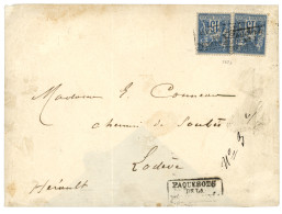 1882 15c SAGE (x2) Obl. Cachet Encadré PAQUEBOT DE LA MEDITERRANEE En Noir Sur Lettre Pour LODEVE. Annulation Rarissime  - Schiffspost