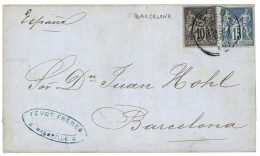 1882 SAGE 10c + 15c Obl. BARCELONA (SALLES N°619 = RR) Sur Lettre De MARSEILLE Pour BARCELONA (ESPAGNE). Rare. TB. - Schiffspost