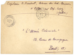 CAMEROUN :1915 "COLONNE SUD CAMEROUN - OYEM" + GABON CORRESPONDANCE MILITAIRE (rare) Pour PARIS. TB. - Otros & Sin Clasificación