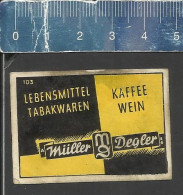 LEBENSMITTEL TABAKWAREN KAFFEE WEIN  MÜLLER DEGLER -   ALTES DEUTSCHES STREICHHOLZ ETIKETT - OLD MATCHBOX LABEL GERMANY - Boites D'allumettes - Etiquettes