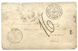 GABON : 1867 COTE D' OR ET GABON GABON + Taxe 16 Sur Lettre (pd) Pour La FRANCE. Trés Rare. TTB. - Autres & Non Classés