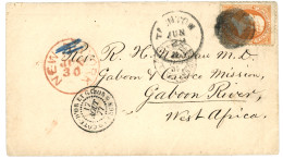 GABON : 1877 USA 15c On Envelope From TRENTON To GABOON & CORISCO MISSION, GABOON RIVER WEST AFRICA. Arrivée Au Recto, C - Sonstige & Ohne Zuordnung