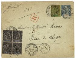 SAIGON Pour LE BRESIL : 1895 Entier 15c + 10c Bloc De 4 + 20c Obl. SAIGON-PORT + LIGNE N PAQ FR. Sur Lettre Pour PILAR D - Autres & Non Classés