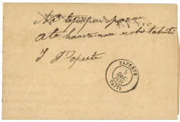 TAHITI - PAPARA : 1888 PAPEETE TAITI Sur Lettre (RECEPISSE) Daté De "PAPARA" Pour PAPEETE. RARE. TTB. - Autres & Non Classés