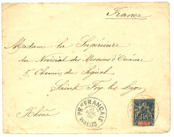 WALLIS : 1900 NOUVELLE CALEDONIE 15c Obl. PRat FRANCAIS WALLIS Sur Enveloppe Pour La FRANCE. RARE. TTB. - Autres & Non Classés