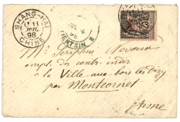 CHINA : 1898 FRENCH P.O 25c C. SHANGHAI + TIENTSIN On Cover To FRANCE. Verso, Dollar Shop SHANGHAI. Vf. - Andere & Zonder Classificatie