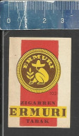 ZIGARREN TABAK ERMURI -   ALTES DEUTSCHES STREICHHOLZ ETIKETT - OLD MATCHBOX LABEL GERMANY - Boites D'allumettes - Etiquettes