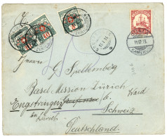 DUALA : 1913 KAMERUN 10pf Canc. DUALA + SWITZERLAND POSTAGE DUES 5c + 10c (x2) On Envelope To GERMANY Redirected To BASE - Cameroun