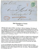 HONG-KONG : 1864 24c Canc. B62 + "15/15" Tax Marking + "VIA TRIESTE" + HONG-KONG (verso) On Cover From SHANGHAI To VIENN - Andere & Zonder Classificatie