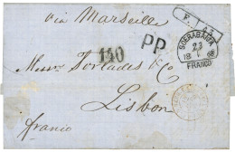 1868 F.43 Exchange Marking + P.P + SOERABAIJA + "140" Portuguese Tax Marking On Entire Letter To LISBON (PORTUGAL). Very - Netherlands Indies