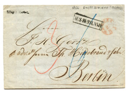 POLAND - "DOLERZINIEMA" : 1856 Red Cachet WARSAWA + Boxed AUS RUSLAND On Entire Letter Datelined "DOLERZINIEMA" To BERLI - Autres & Non Classés