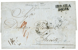 ROMANIA : 1852  IBRAILA /DEC.27 On DISINFECTED Cover (RASTEL) To TRIESTE. Disinfected Number On Reverse + CZERNOWITZ + K - Other & Unclassified