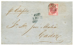 SPAIN / GIBRALTAR : 1854 4c Pink (just Touched At Left) On Entire Letter From GIBRALTAR To CADIZ. RARE. Vvf. - Sonstige & Ohne Zuordnung