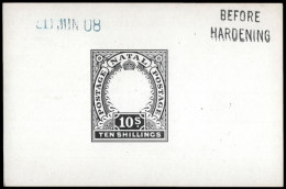 Natal 1908 KEVII 10/- Postage Postage Die Proof Before Hardening - Natal (1857-1909)