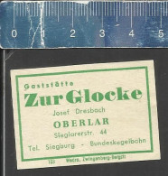 ZUR GLOCKE OBERLAR -  ALTES DEUTSCHES STREICHHOLZ ETIKETT - OLD MATCHBOX LABEL GERMANY - Boites D'allumettes - Etiquettes