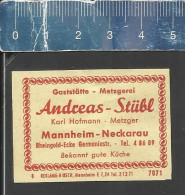 GASTSTÄTTE ANDREAS - STÜBL MANNHEIM NECKARAU-  ALTES DEUTSCHES STREICHHOLZ ETIKETT - OLD MATCHBOX LABEL GERMANY - Boites D'allumettes - Etiquettes