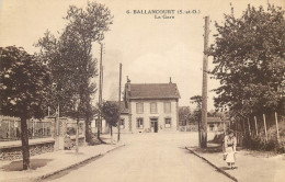 ESSONNE  BALLANCOURT  La Gare - Ballancourt Sur Essonne