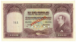 100 FRANCHI ORO CAMPIONE NUMERO 511 BANCA NAZIONALE D'ALBANIA GIUGNO 1926 SPL+ - Unclassified