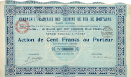 Titre De 1921 - Compagnie Française Des Chemins De Fer De Montagne - - Chemin De Fer & Tramway