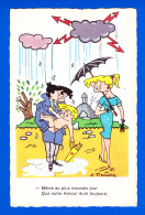 Illust-641P67  G. MEUNIER, ""même Au Plus Mauvais Jour Que Notre Amour Dure Toujours"", Orage, Femme, Parapluie, Ange, B - Meunier, G.