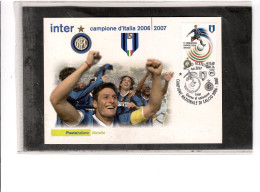 TEM19728  -  MILANO  4.6.2007   /   FDC  INTER  CAMPIONE D'ITALIA 2006-2007 - Clubs Mythiques