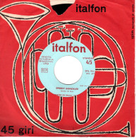 °°° 622) 45 GIRI - ORCHESTRA ITALFON / LALLY BRIATA - SPEEDY GONZALES / MOLIENDO CAFE °°° - Otros - Canción Italiana