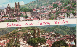 SALUDOS DESDE TAXCO - MEXICO - F.P. - Mexico