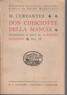 DON CHISCIOTTE DELLA MANCIA - VOLUME IV - Classici