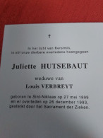 Doodsprentje Juliette Hutsebaut  / Sint Niklaas 27/5/1899 - 23/12/1993 ( Louis Verbreyt ) - Religion & Esotérisme