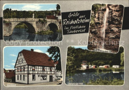 72443778 Reicholzheim Alte Historische Bruecke Campingplatz Rathaus Steppachklin - Wertheim