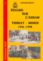 REGARD SUR ANNAM -  THIRIAT-MORIN 1906-1908 Indochine Vietnam Catalogue Cartes Postales - Livres & Catalogues