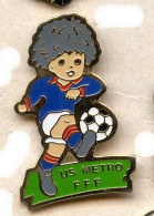 A241 Pin's FOOT FOOTBALL CLUB DE METRO US FFF RATP Achat Immédiat - Football