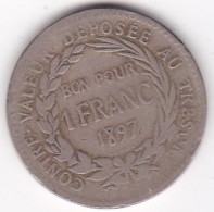 Colonie De La Martinique, Bon Pour 1 Franc 1897 , En Maillechort, Lec# 12 - Guadeloupe En Martinique