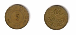 GUYANA   5 CENTS 1974 (KM # 32) #7623 - Guyana